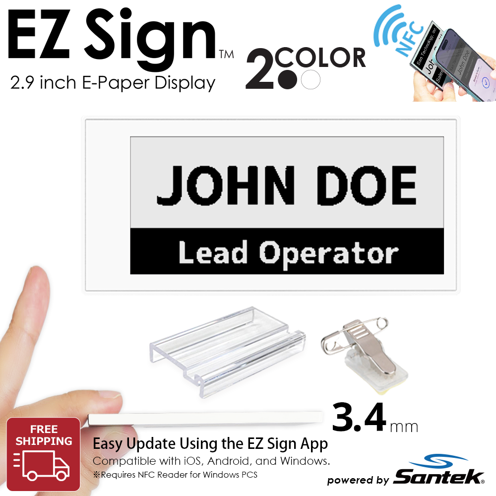 Santek EZ Sign® NFC E-Paper Display | 2-Color Display | 2.9" & 4.2" | IP65 Rated | No Battery Required