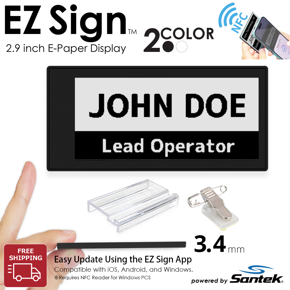 Santek EZ Sign® NFC E-Paper Display | 2-Color Display | 2.9" & 4.2" | IP65 Rated | No Battery Required